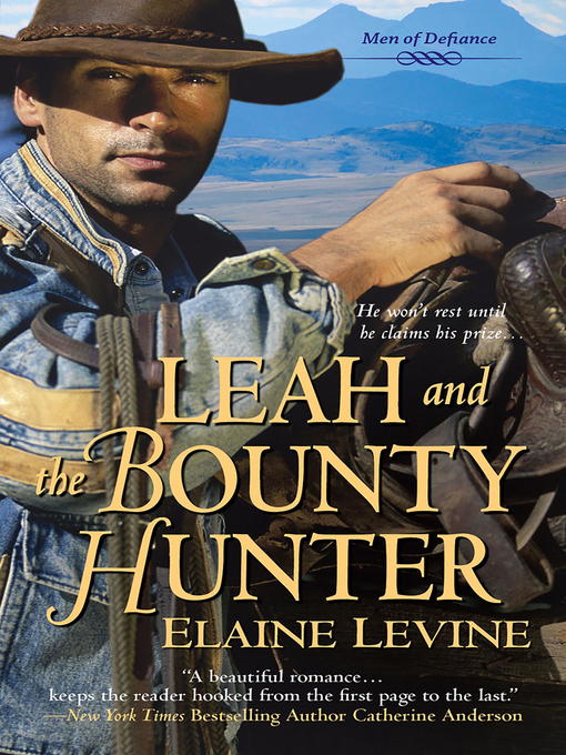 Title details for Leah and the Bounty Hunter by Elaine Levine - Wait list